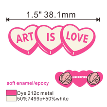 Art Is Love Pin