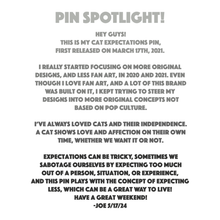 Cat Expectations Pin