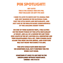 Joshua Tree UFO Pin